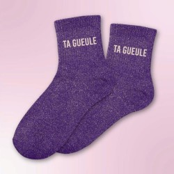 Chaussettes paillettes violettes inscription Ta Gueule