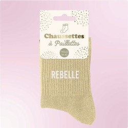 Chaussettes paillettes femme avec message "Rebelle"