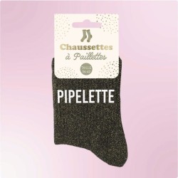 Chaussettes paillettes noires femme avec message "Pipelette"